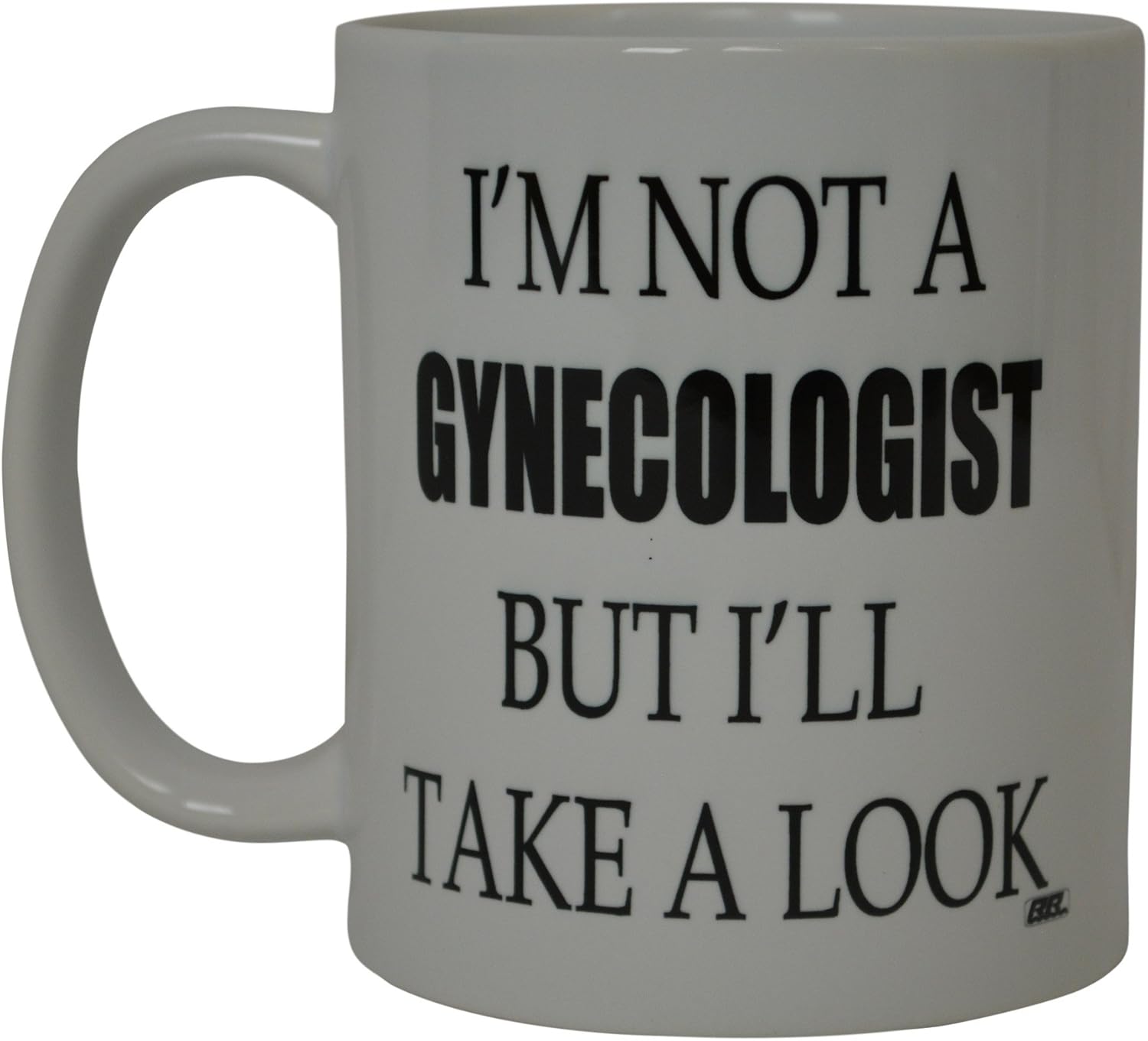Not a Gynecologist Mug - Funny gag gift product image